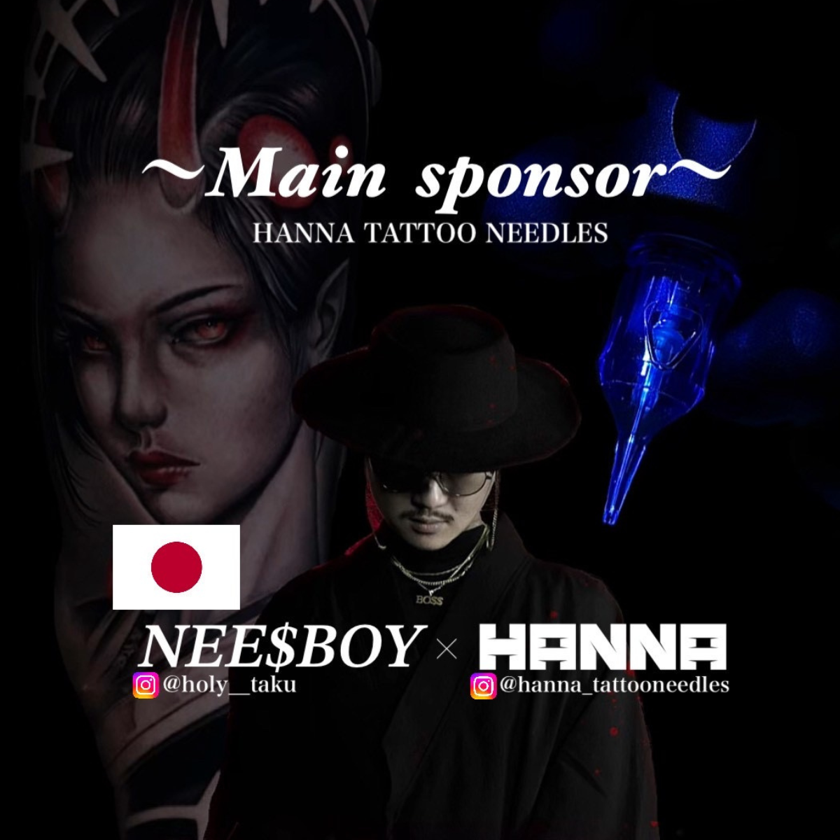 NEESBOY タトゥーアーティスト HANNA TATTOO NEEDLES メインスポンサー